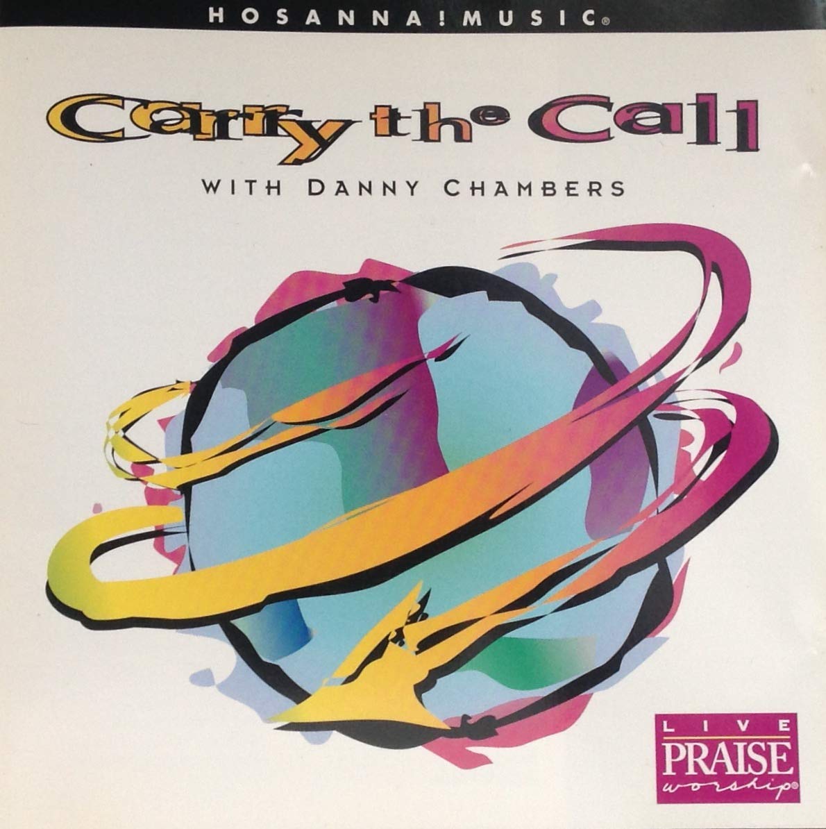 Carry The Call CD - Danny Chanmbers